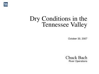 Dry Conditions in the Tennessee Valley