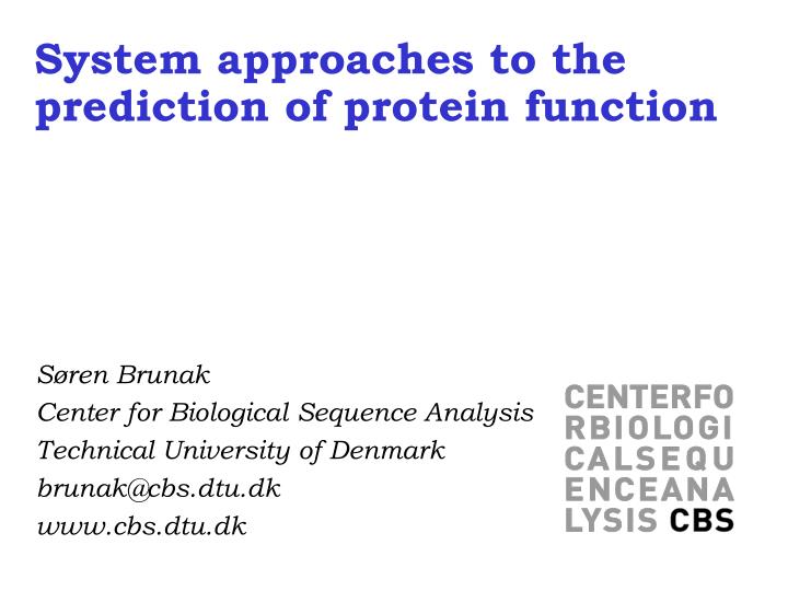 system approaches to the prediction of protein function