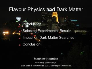 Flavour Physics and Dark Matter