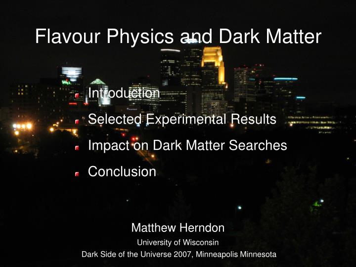 flavour physics and dark matter