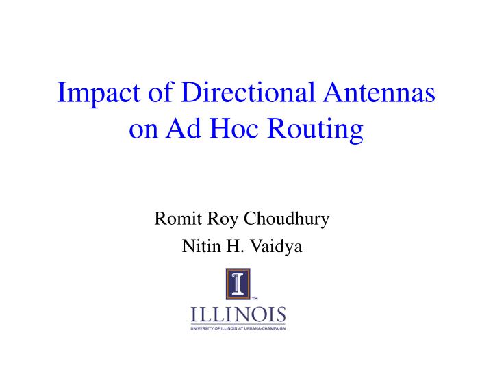 impact of directional antennas on ad hoc routing