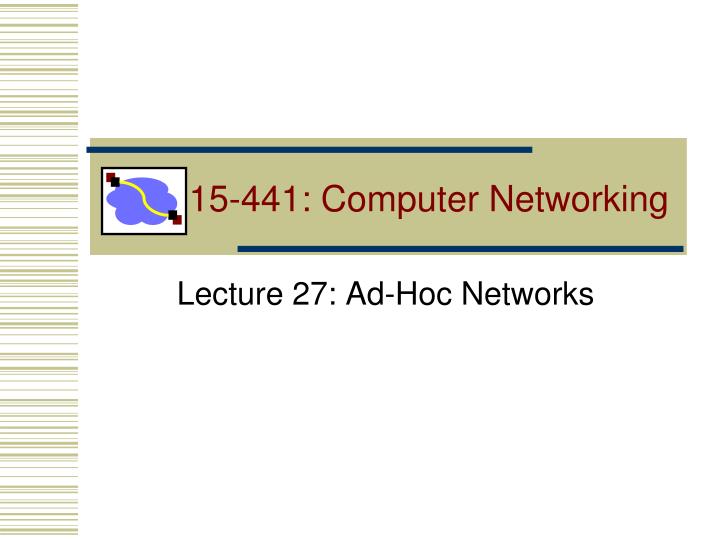 15 441 computer networking