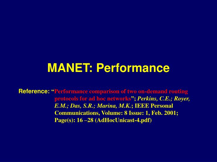 manet performance