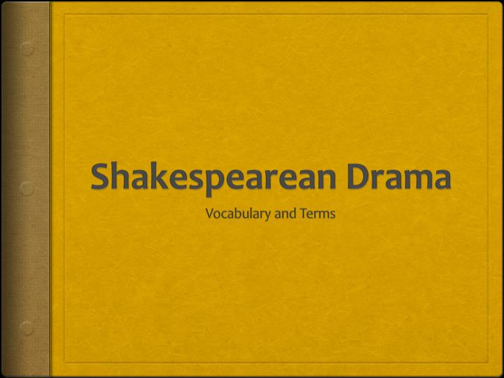 shakespearean drama