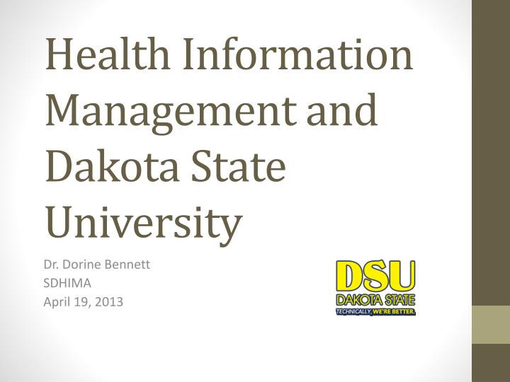 health information management and dakota state university