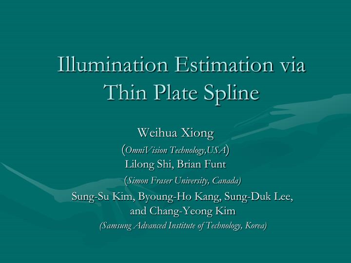 illumination estimation via thin plate spline