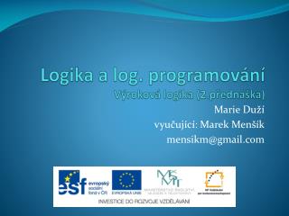 logika a log p rogramov n v rokov logika 2 p edn ka