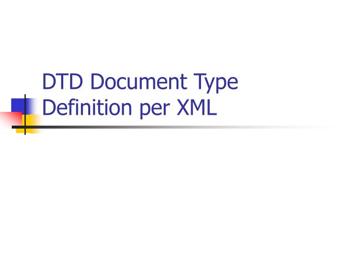 dtd document type definition per xml