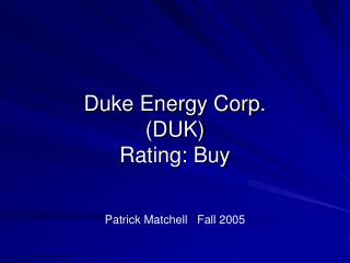 Duke Energy Corp. (DUK) Rating: Buy