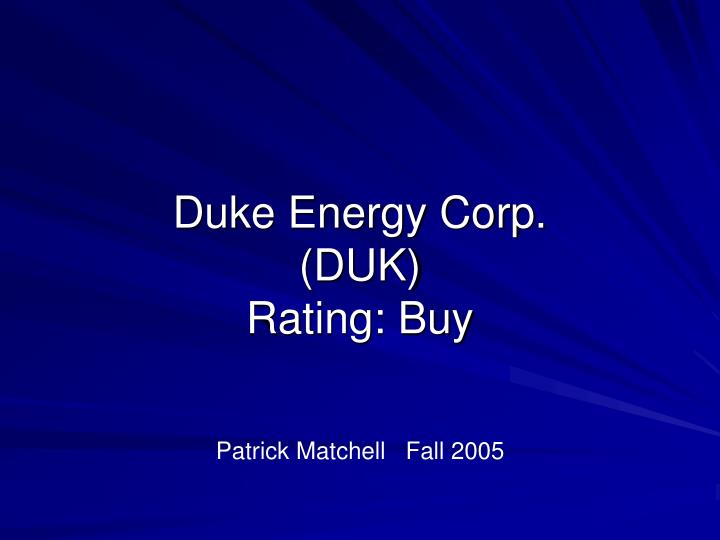 duke energy corp duk rating buy