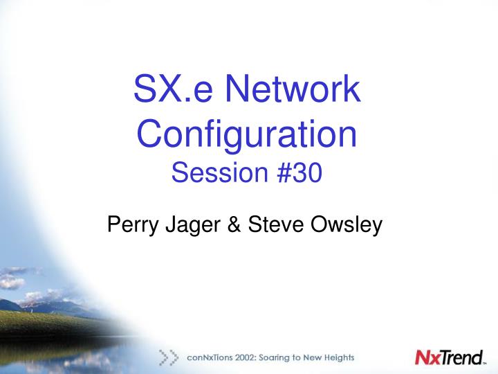 sx e network configuration session 30