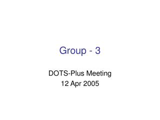 Group - 3