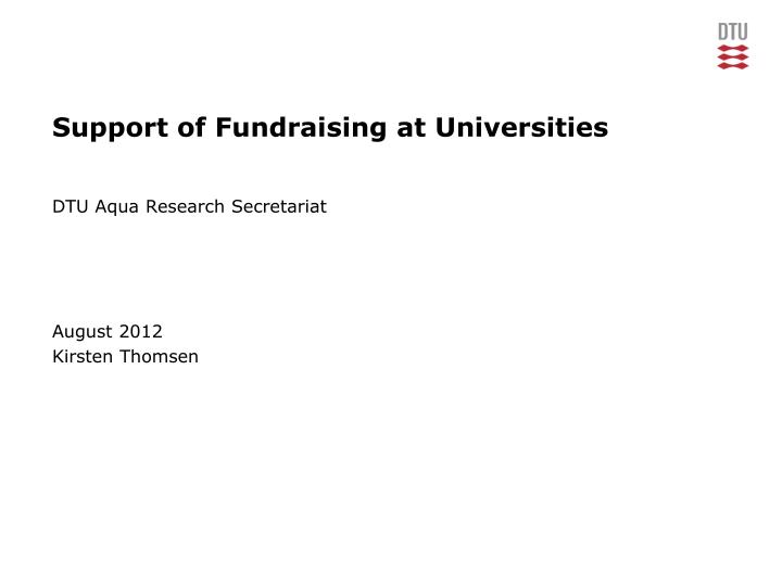 support of fundraising at universities
