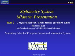 Stylometry System Midterm Presentation