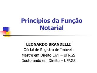 princ pios da fun o notarial