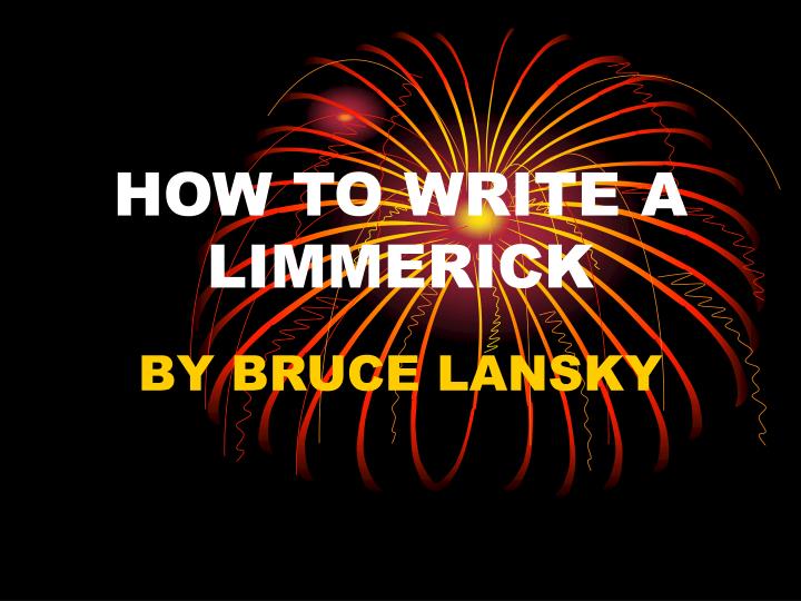 how to write a limmerick