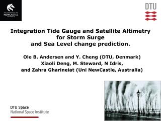 Integration Tide Gauge and Satellite Altimetry for Storm Surge and Sea Level change prediction.