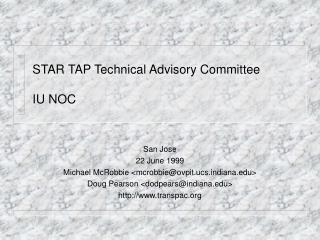 STAR TAP Technical Advisory Committee IU NOC