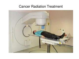 Cancer Radiation Treatment