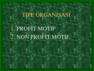 tipe organisasi