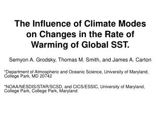 The Influence of Climate Modes on Changes in the Rate of Warming of Global SST.