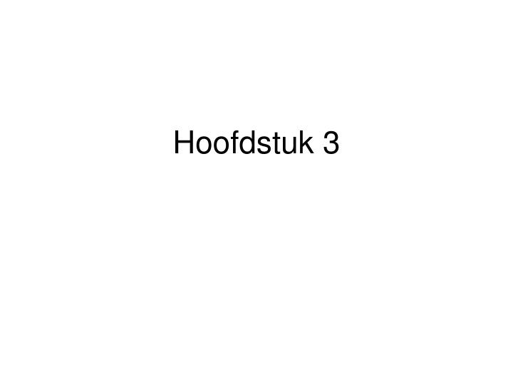 hoofdstuk 3