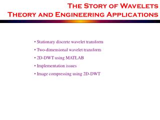 The Story of Wavelets Theory and Engineering Applications