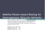 Mobility Pattern Aware Routing for Heterogeneous Vehicular Networks