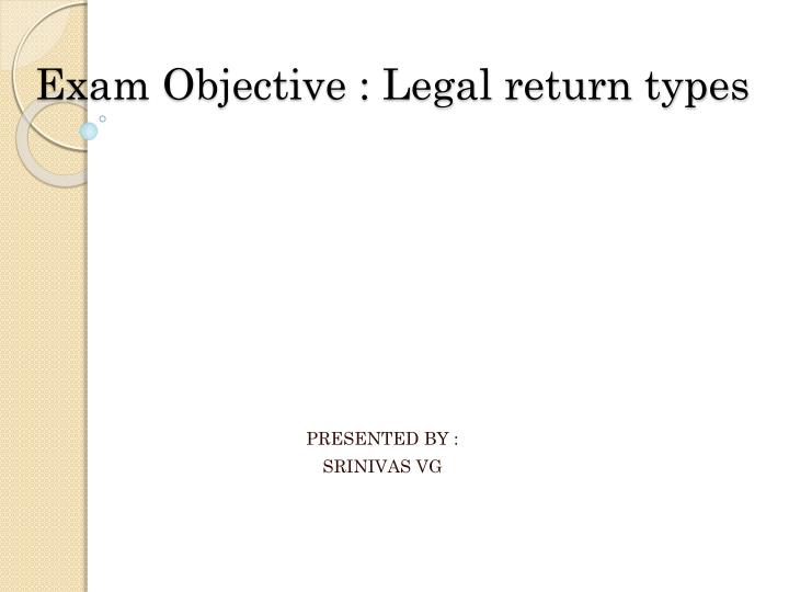 exam objective legal return types