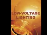 LOW-VOLTAGE LIGHTING - slide 1