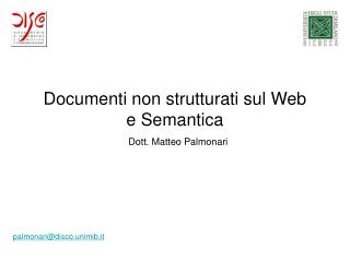 Documenti non strutturati sul Web e Semantica