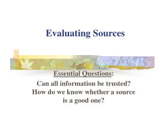 Evaluating Sources