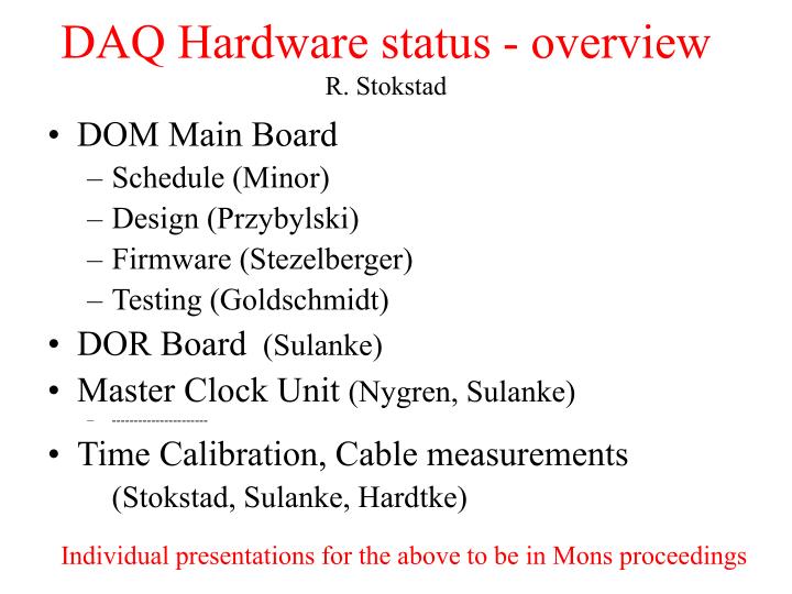 daq hardware status overview r stokstad