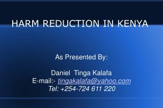 HARM REDUCTION IN KENYA