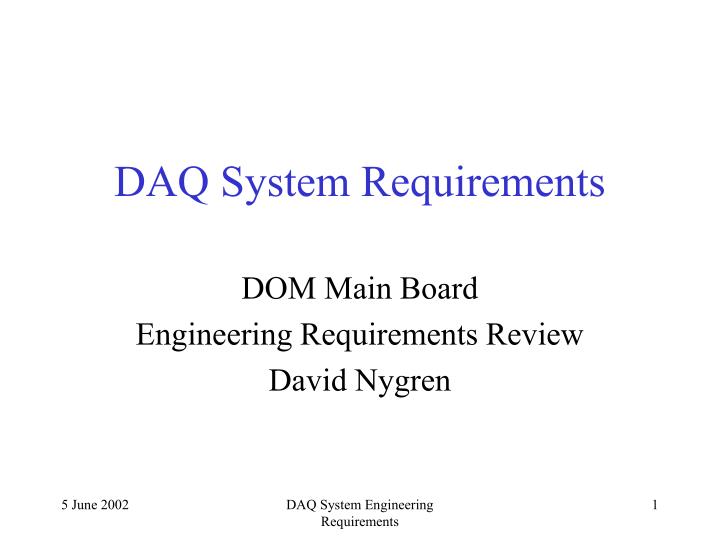 daq system requirements