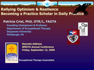 Rallying Optimism &amp; Resilience Becoming a Practice Scholar in Daily Practice
