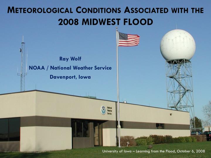 m eteorological c onditions a ssociated with the 2008 midwest flood