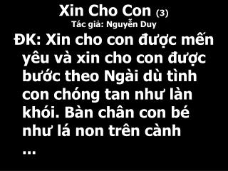 Xin Cho Con (3) Tác giả: Nguyễn Duy