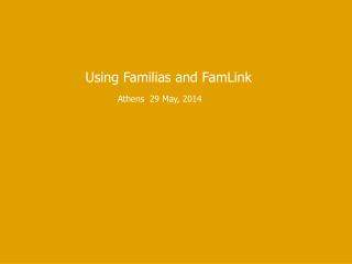 Using Familias and FamLink