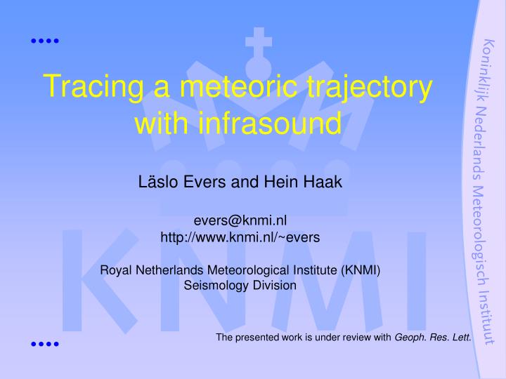 tracing a meteoric trajectory with infrasound