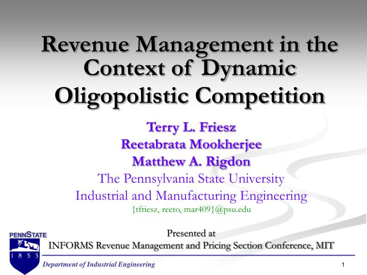 revenue management in the context of dynamic oligopolistic competition