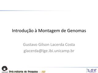 introdu o montagem de genomas