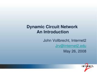Dynamic Circuit Network An Introduction