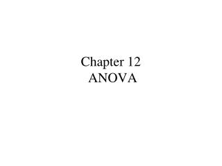 Chapter 12 ANOVA