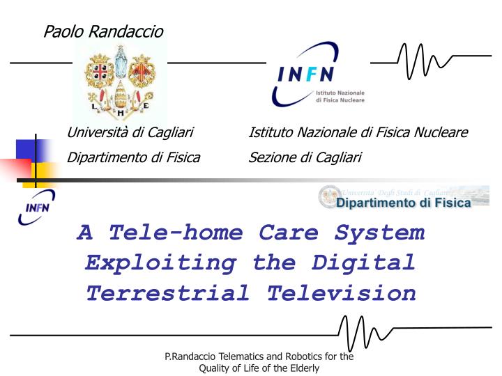a tele home care system exploiting the digital terrestrial television