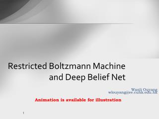 Restricted Boltzmann Machine and Deep Belief Net