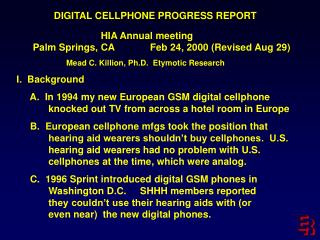 DIGITAL CELLPHONE PROGRESS REPORT HIA Annual meeting