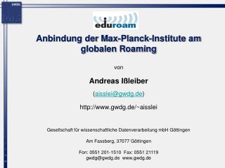 anbindung der max planck institute am globalen roaming