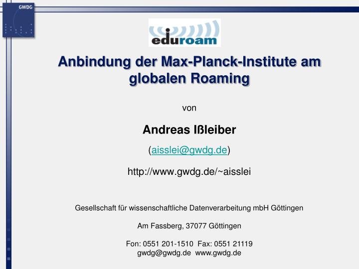anbindung der max planck institute am globalen roaming