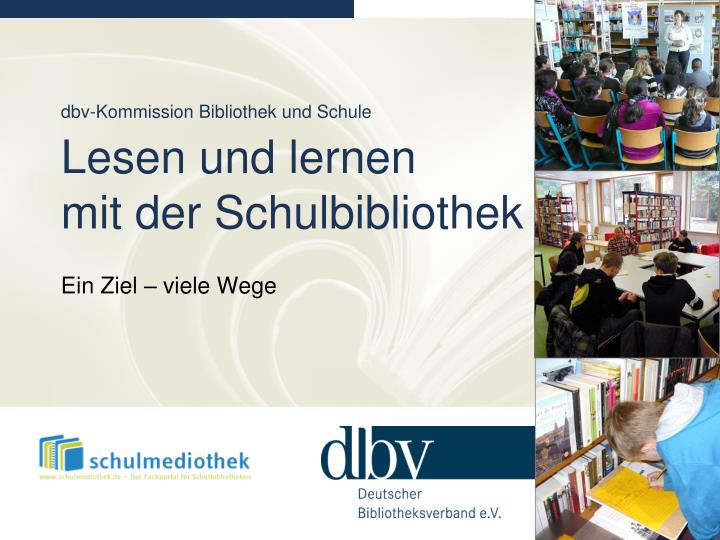 dbv kommission bibliothek und schule lesen und lernen mit der schulbibliothek